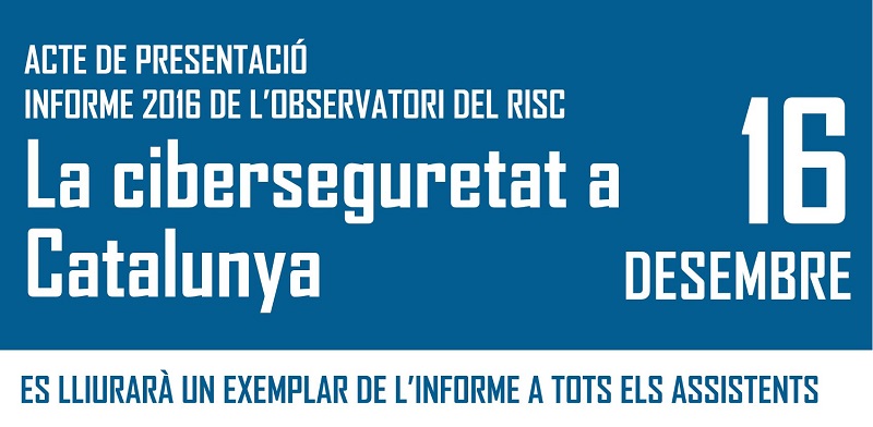 Presentació Informe La Ciberseguretat a Catalunya